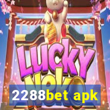 2288bet apk